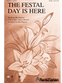 Festal Day Is Here