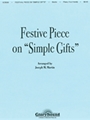 Festive Piece On Simple Gifts