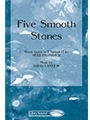 5 Smooth Stones