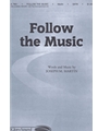 Follow The Music