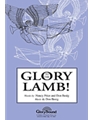 Glory To The Lamb