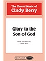 Glory To The Son Of God