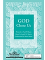 God Chose Us