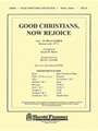 Good Christians Now Rejoice