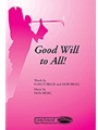 Good Will To All