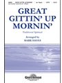 Great Gittin' Up Mornin'