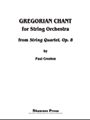 Gregorian Chant for String Orchestra