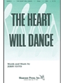 Heart Will Dance, The