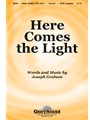 Here Comes The Light