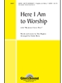 Here I Am To Worship/My Jesus I Love Thee