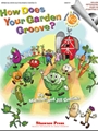 How Does Your Garden Groove
