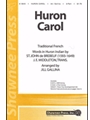 Huron Carol