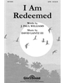 I Am Redeemed