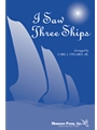 I Saw Three Ships