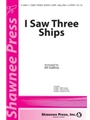 I Saw Three Ships