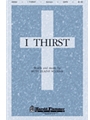 I Thirst
