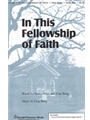 In This Fellowship Of Faith
