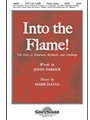 Into The Flame