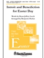 Introit & Benediction For Easter Day