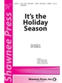 It's The Holiday Season
