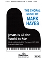 Jesus Is All The World To Me