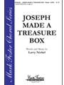 Joseph Made A Treasure Box
