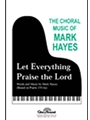 Let Everything Praise The Lord