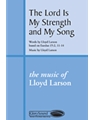 Lord Is My Strength & My Song