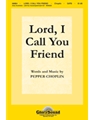 Lord I Call You Friend