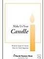 Make Us Your Candle