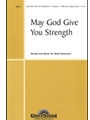 May God Give You Strength