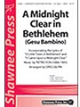 Midnight Clear In Bethlehem
