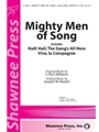 Mighty Men Of Song