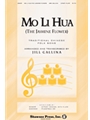 Mo Li Hua  The Jasmine Flower