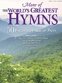 More Of The World's Greatest Hymns