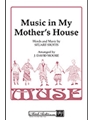 Music In My Mother's House