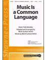 Music Is A Common Language