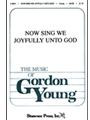 Now Sing We Joyfully Unto God