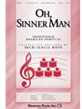 Oh Sinner Man