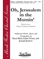 Oh Jerusalem In The Mornin'