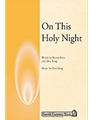 On This Holy Night