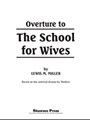 Overture to the School for Wives