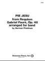 Pie Jesu From Requiem Opus 48