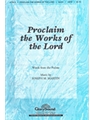 Proclaim The Works Of The Lord