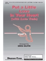 Put A Little Love In Your Heart