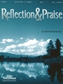 Reflection & Praise