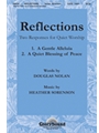 Reflections: Two Responses For Quiet Worship