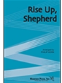 Rise Up Shepherd