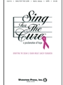 Sing For The Cure