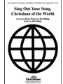 Sing Out Your Song Christians of the World